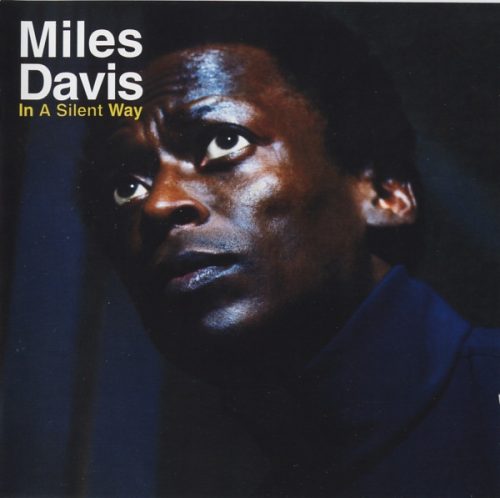 Miles Davis - In a Silent Way (LP)