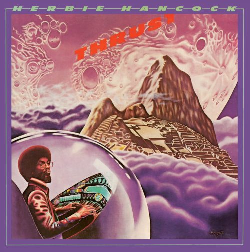 Herbie Hancock - Thrust (Remastered LP)