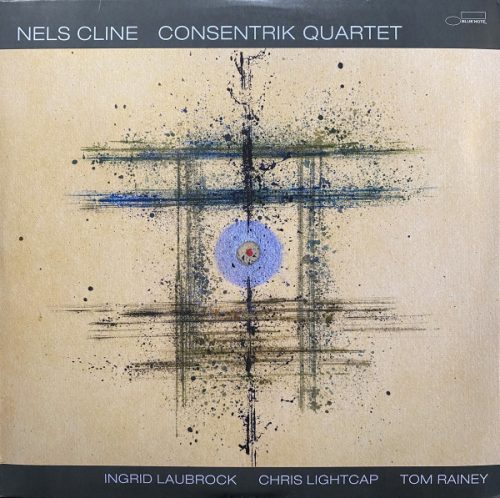 Cline, Nels-Consentrik Quartet (2-LP)