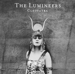 Lumineers-Cleopatra (CD)