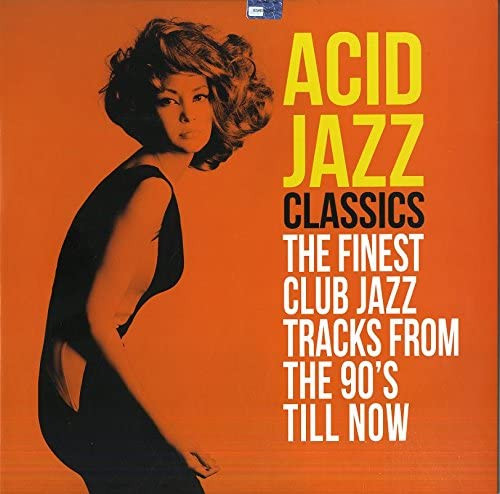 Various - Acid Jazz Classics - Finest Club Jazz from 90s till now (2-LP)