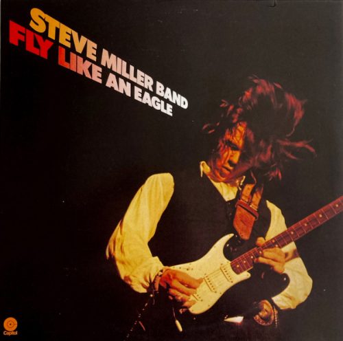 Steve Miller Band - Fly Like An Eagle (LP)
