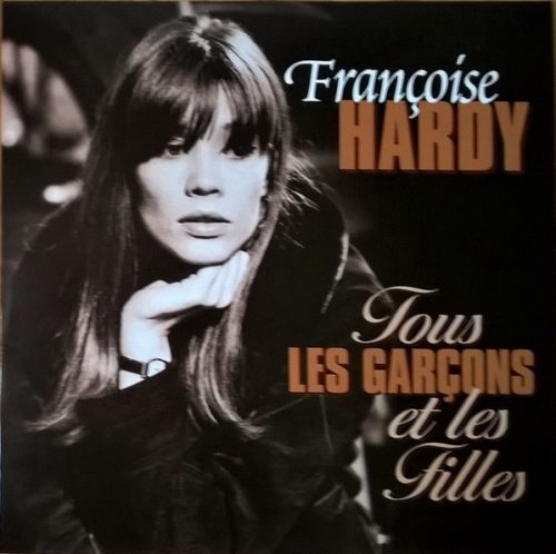 Francoise Hardy - Tous Les Garcons Et Le. Filles (LP)