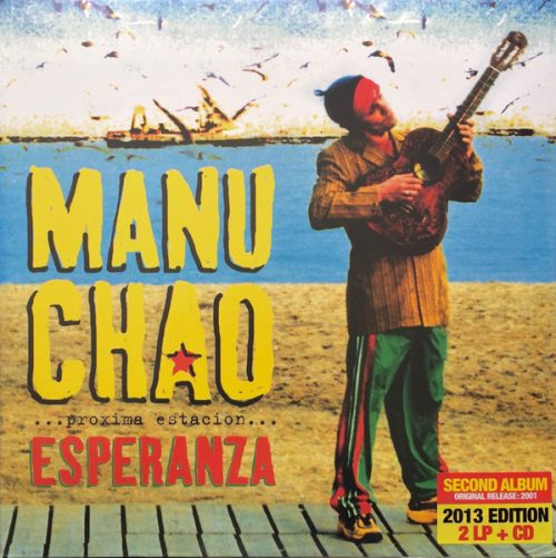 Manu Chao - Proxima Estacion...Esperanca (2-LP+1Cd)