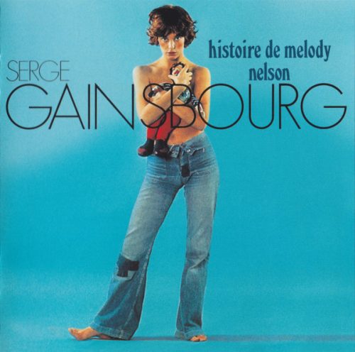 Serge Gainsbourg - Histoire De Melody Nelson (CD)