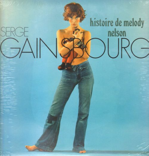 Serge Gainsbourg - Histoire De Melody Nelson (LP)